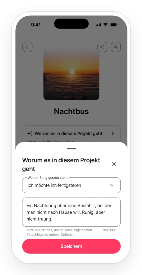 Die Projektbeschreibung: wo der Song steht und was er vermitteln soll, damit Auralis keine allgemeinen Ratschläge gibt.