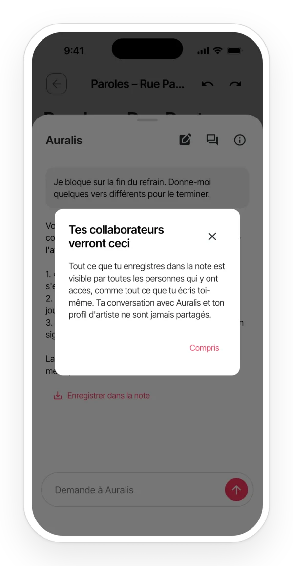 Avis de confidentialité d'Auralis : ce que tu enregistres dans la note est visible par toute personne qui y a accès ; ta conversation et ton profil d'artiste ne sont jamais partagés.